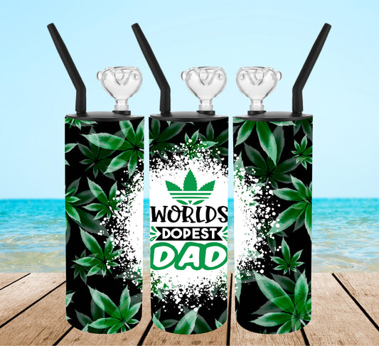 World's Dopest Dad Tumbler Bong
