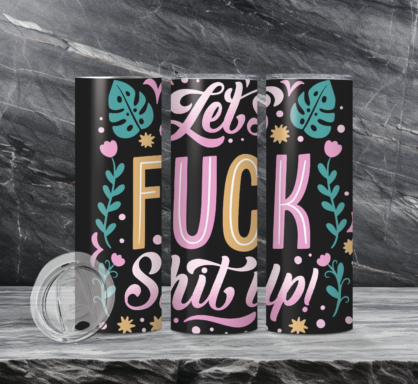 F@#K Off Sarcastic Drink Tumblers, 19 Designs